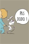 Pas Dodo ! - 