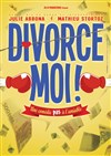 Divorce moi - 