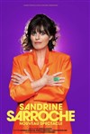 Sandrine Sarroche | nouveau spectacle - 