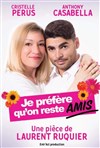 Je préfère qu'on reste amis - 