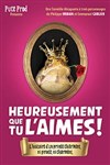 Heureusement que tu l'aimes ! - 