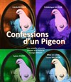 Confessions d'un pigeon - 