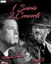 1 Soirée / 2 Concerts - 