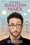 Sebastian Marx dans On est bien là - 