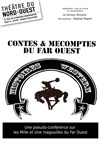 Contes et mécomptes du Far Ouest - 