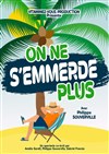 Philippe Souverville dans On ne s'emmerde plus - 