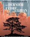 Le dernier cèdre du Liban - 