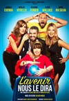 L'avenir nous le dira - 