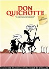 Don Quichotte... ou presque ! - 