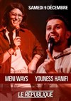 Meni Ways et Youness Hanifi - 