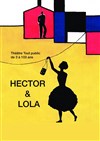 Hector & Lola - 