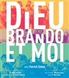 Dieu, Brando et moi - 