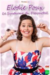 Elodie Poux dans Le syndrome du Playmobil - 