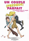 Un couple (presque) parfait - 