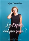 Lisa Chevallier dans Les enfants c'est pour quand ? - 