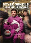 Fred Attard dans Soyez gentils c'est plus sympa - 