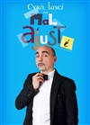 Cyril Lasci dans Mal ajusté - 