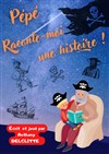 Pépé, raconte-moi une histoire - 