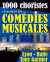 1000 choristes chantent les comédies musicales - 