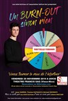 Un burn-out sinon rien - 