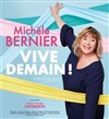 Michele Bernier dans Vive Demain ! - 