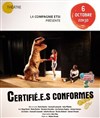 Certifié.e.s conformes - 