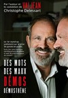 Des mots, des maux, Démos, Démosthène - 