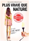 Plus vraie que nature - 