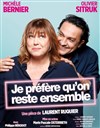 Je préfére qu'on reste ensemble - 