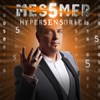 Messmer dans Hypersensoriel - 