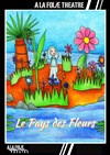 Le Pays des Fleurs - 