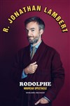 Jonathan Lambert dans Rodolphe - 