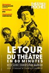 Le Tour du Théâtre en 80 minutes | avec Christophe Barbier - 