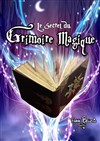 Le secret du grimoire magique - 