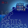 Les dix petits nègres - 