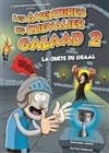 Les aventures du Chevalier Galaad 2 : La quête du Graal - 