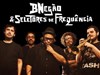 BNegão & Seletores de Frequência - 