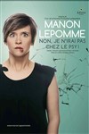 Manon Lepomme dans Non je n'irai pas chez le psy - 