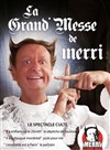 Merri dans La grand messe - 