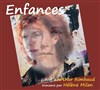 Enfances, poèmes d'Arthur Rimbaud - 