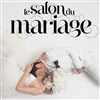 Marions nous, le salon du mariage - 