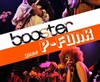 Booster goes P-Funk - 