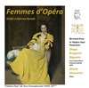 Femmes d'Opéra - 