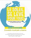 Le Soleil se lève pour tous - 