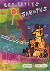 Les petits jardins - 