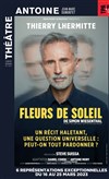 Fleurs de soleil | les dernières représentations - 