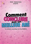 Comment conclure avec son meilleur ami - 