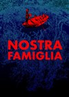 Nostra Famiglia - 