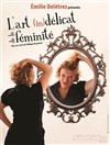 Émilie Delétrez dans L'art (in)délicat de la féminité - 