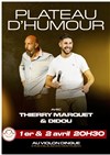 Plateau d'humour Didou & Thierry Marquet - 